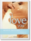 Mario Testino. I Love You. A celebration of weddings - Book