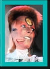 Mick Rock. The Rise of David Bowie. 1972–1973 - Book