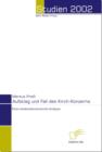 Aufstieg und Fall des Kirch-Konzerns : Eine medienokonomische Analyse - eBook