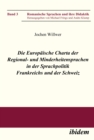 Die Europaische Charta der Regional- und Minderheitensprachen in der Sprachpolitik Frankreichs und der Schweiz - eBook
