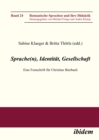 Sprache(n), Identitat, Gesellschaft : Eine Festschrift fur Christine Bierbach - eBook