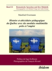 Histoire et abecedaire pedagogique du Quebec avec des modules multimedia prets a l'emploi - eBook