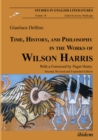 Time, History, and Philosophy in the Works of Wilson Harris - eBook
