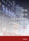 The New Authoritarianism : Vol 3: A Risk Analysis of the Corporate/Radical-Right Axis - eBook