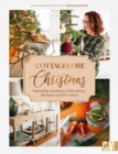 Cottagecore Christmas : Heimelige Landhaus-Dekoration, Rezepte und DIY-Ideen - eBook