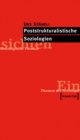 Poststrukturalistische Soziologien - eBook