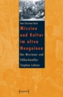 Mission und Kultur im alten Neuguinea : Der Missionar und Volkerkundler Stephan Lehner - eBook