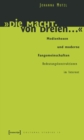 »Die Macht von dreien ...« : Medienhexen und moderne Fangemeinschaften. Bedeutungskonstruktionen im Internet - eBook