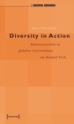 Diversity in Action : Multinationalitat in globalen Unternehmen am Beispiel Ford - eBook