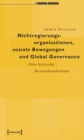 Nichtregierungsorganisationen, soziale Bewegungen und Global Governance : Eine kritische Bestandsaufnahme - eBook