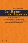 Der Stamm der Experten : Rhetorik und Praxis des Interkulturellen Managements in der deutschen staatlichen Entwicklungszusammenarbeit - eBook
