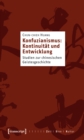 Konfuzianismus: Kontinuitat und Entwicklung : Studien zur chinesischen Geistesgeschichte - eBook