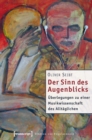 Der Sinn des Augenblicks : Uberlegungen zu einer Musikwissenschaft des Alltaglichen - eBook