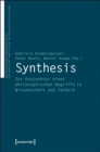 Synthesis : Zur Konjunktur eines philosophischen Begriffs in Wissenschaft und Technik - eBook