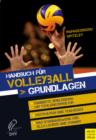 Handbuch fur Volleyball : Grundlagen - eBook
