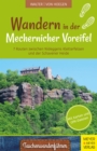 Wandern in der Mechernicher Voreifel : 7 Routen zwischen Nideggens Kletterfelsen und der Schavener Heide - eBook
