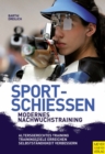 Sportschieen - Modernes Nachwuchstraining - eBook