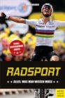 Radsport : Alles, was man wissen muss - eBook