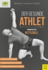 Der gesunde Athlet : Training mit der Kettlebell - eBook