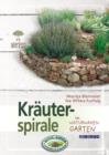 Krauterspirale : im naturnahen Garten - eBook