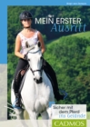Mein erster Ausritt : Sicher mit dem Pferd ins Gelande - eBook