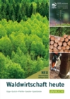 Waldwirtschaft heute - eBook