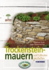 Trockensteinmauern : fur naturnahe Garten - eBook