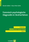 Forensisch-psychologische Diagnostik im Strafverfahren - eBook