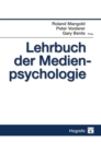 Lehrbuch der Medienpsychologie - eBook