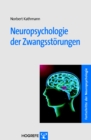 Neuropsychologie der Zwangsstorungen - eBook