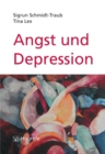 Angst und Depression : Kognitive Verhaltenstherapie bei Angststorungen und unipolarer Depression - eBook