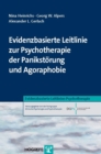 Evidenzbasierte Leitlinie zur Psychotherapie der Panikstorung und Agoraphobie - eBook