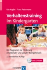 Verhaltenstraining im Kindergarten : Ein Programm zur Forderung emotionaler und sozialer Kompetenzen - eBook
