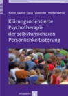 Klarungsorientierte Psychotherapie der selbstunsicheren Personlichkeitsstorung - eBook