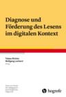 Diagnose und Forderung des Lesens im digitalen Kontext - eBook