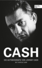 CASH : Die Autobiografie von Johnny Cash - eBook