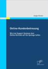 Online-Kundenbetreuung: Wie Live Support Systeme dem Online-Vertrieb auf die Sprunge helfen - eBook