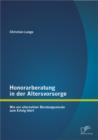 Honorarberatung in der Altersvorsorge: Wie ein alternativer Beratungsansatz zum Erfolg fuhrt - eBook