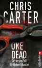 One Dead : Novella - Der erste Fall fur Robert Hunter - eBook
