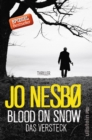 Blood on Snow. Das Versteck : Thriller - eBook