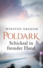 Poldark - Schicksal in fremder Hand : Roman - eBook