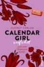 Calendar Girl - Verfuhrt : Januar/Februar/Marz - eBook