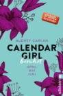 Calendar Girl - Beruhrt : April/Mai/Juni - eBook