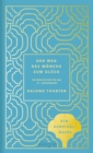 Der Weg des Monchs zum Gluck : Meditation fur das 21. Jahrhundert - eBook