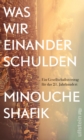 Was wir einander schulden : Ein Gesellschaftsvertrag fur das 21. Jahrhundert - eBook