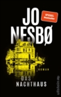 Das Nachthaus : Roman | Neuer Thrill von Weltbestsellerautor Jo Nesbo - eBook