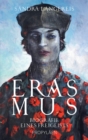 Erasmus : Biografie eines Freigeists | Der bedeutendste Humanist der Geschichte und Europas Umbruch zur Moderne - eBook