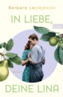 In Liebe, deine Lina : Roman | Der neue bewegende Roman der Bestsellerautorin von "Fritz und Emma" - eBook