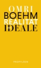 Die Realitat der Ideale : Drei Reden fur die Utopie - eBook