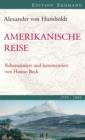 Amerikanische Reise 1799-1804 : Rekonstruiert und kommentiert von Hanno Beck - eBook